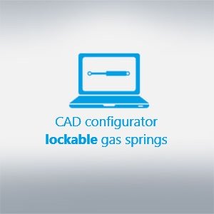 CAD configurator for lockable gas struts